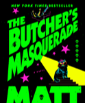 THE BUTCHER'S MASQUERADE