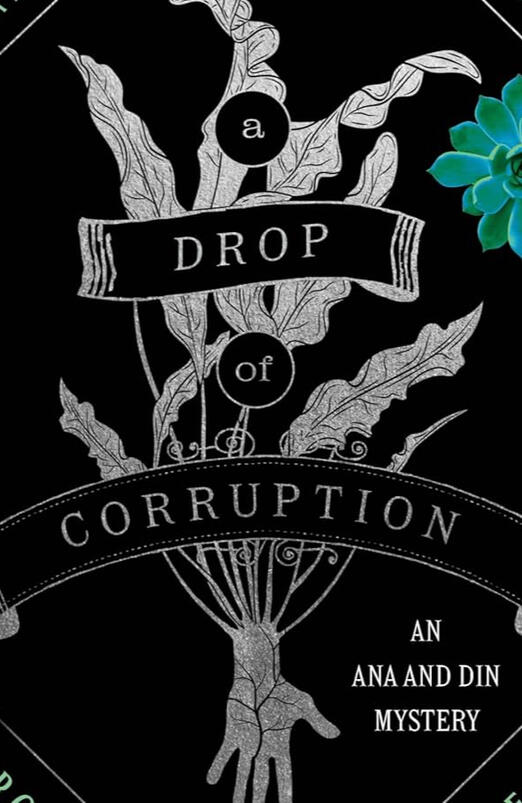 A DROP OF CORRUPTION