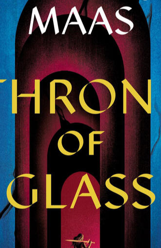 THRONE OF GLASS