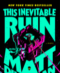 THE INEVITABLE RUIN