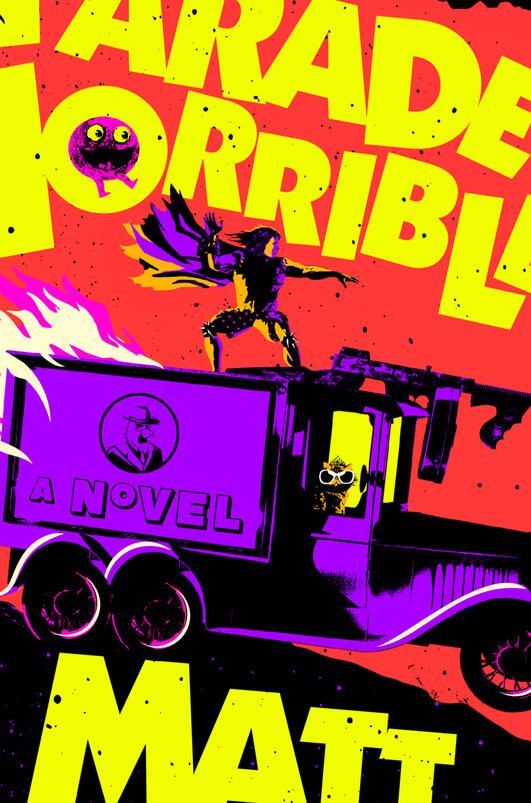 A PARADE OF HORRIBLES